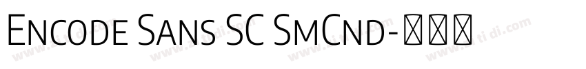 Encode Sans SC SmCnd字体转换 Encode Sans SC SmCnd字体转换